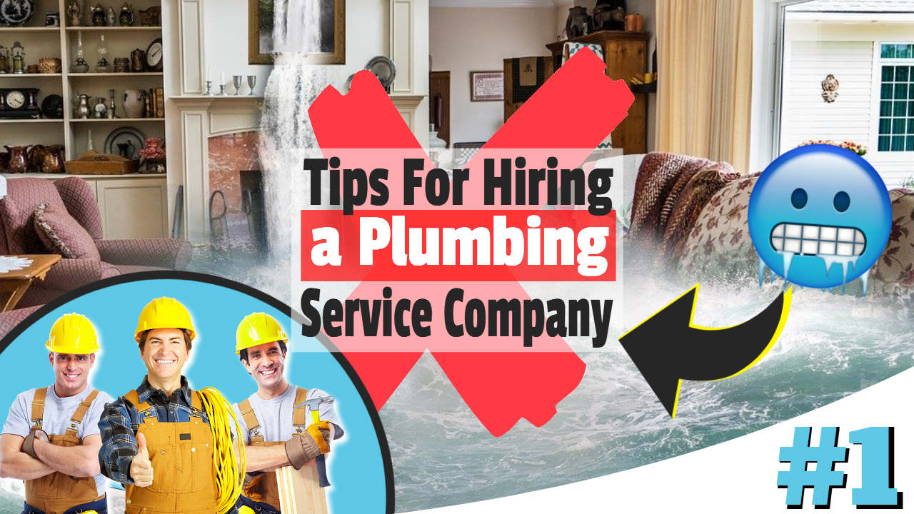 Image text: "Hiring a Plumbing Service Company".