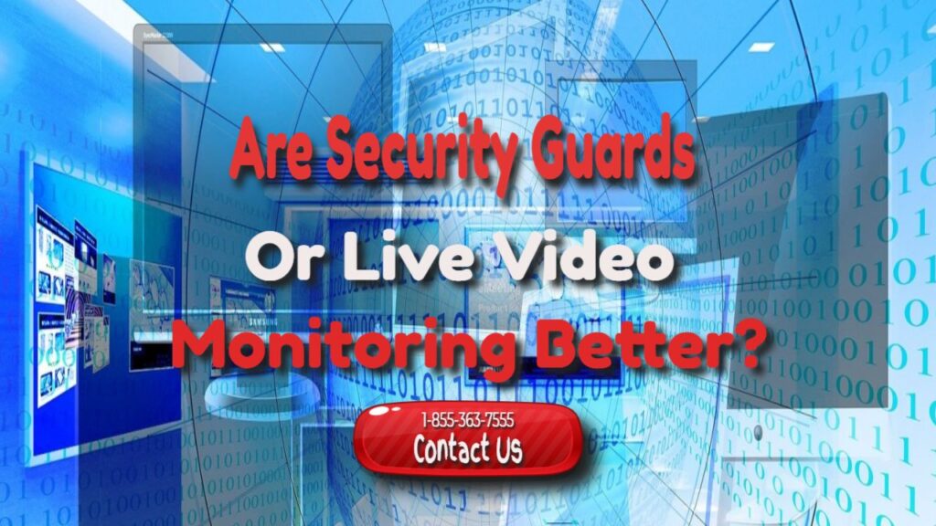live video security monitoring