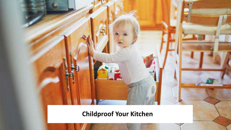 Childproof Your Kitchen